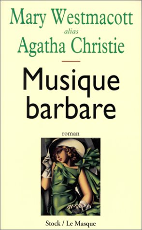 Musique barbare: roman