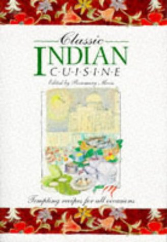 Classic Indian Cuisine Classic Indian Cuisine