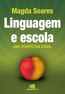Livro Linguagem e escola: uma perspectiva social