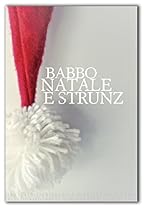 Babbo Natale egrave; strunz (Italian Edition)