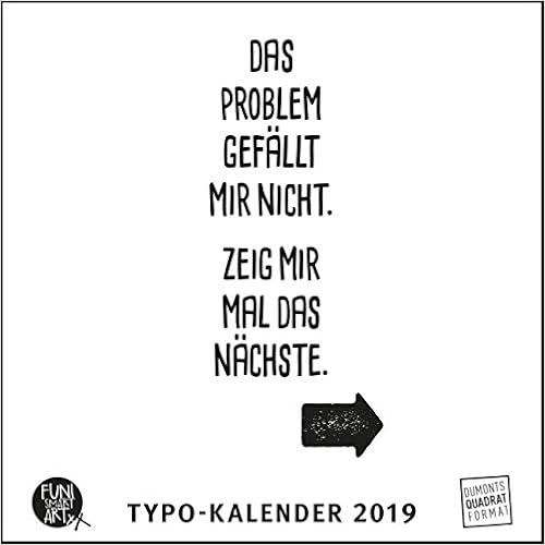 Sprüche im Quadrat 2019 – Typo-Kalender von FUNI SMART ART – Funny Quotes – Quadrat-Format 24 x 24 cm – 12 Monatsblätter mit typografisch gestalteten Sprüchen Sprüche im Quadrat 2019 – Typo-Kalender von FUNI SMART ART – Funny Quotes – Quadrat-Format 24 x 24 cm – 12 Monatsblätter mit typografisch gestalteten Sprüchen