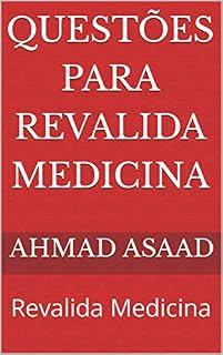 Livro questões para revalida medicina: Revalida Medicina