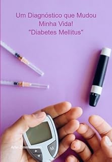 Livro Um Diagnóstico Que Mudou Minha Vida!