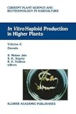 In vitro Haploid Production in Higher Plants : Volume 4: Cereals, , 9048146828