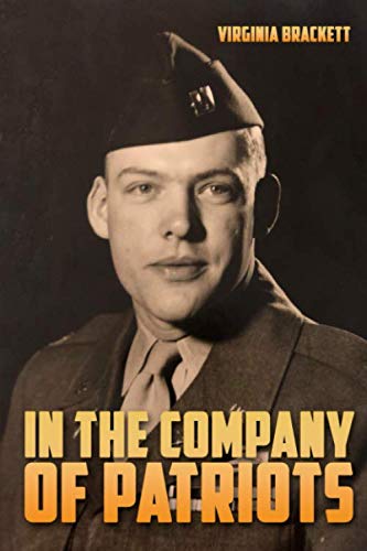 In the Company of Patriots by Virginia Brackett