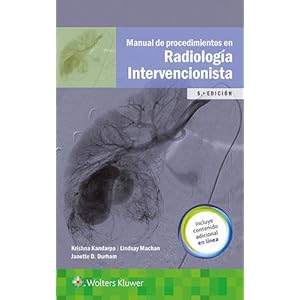 Manual de procedimientos en radiología intervencionista (Spanish Edition)