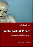 Image de Pixels, Parts & Pieces