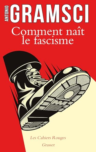 Comment naît le fascisme