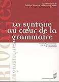 La syntaxe au coeur de la grammaire by 