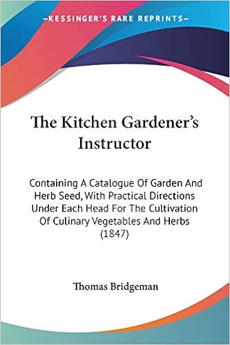 Buy The Kitchen Gardenera S Instructor Containing A Catalogue