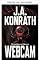 Livro WEBCAM (Coletivo de thrillers sombrios Konrath Livro 7)