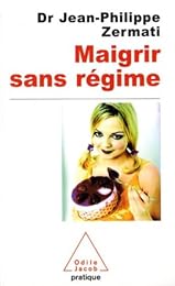 Maigrir sans régime