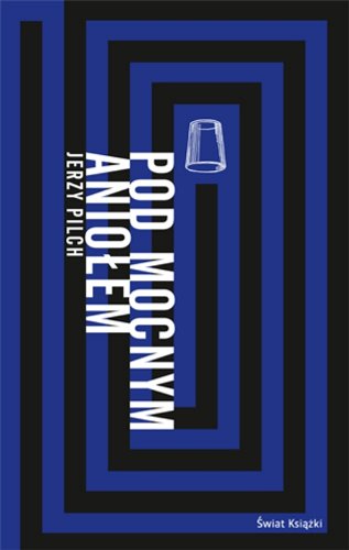 Pod mocnym aniolem
