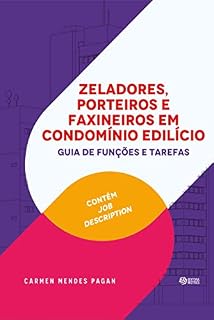 Livro Zeladores, porteiros e faxineiros em condomínio edilício: Guia de funções e tarefas