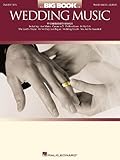 The Big Book of Wedding Music (Big Book (Hal Leonard)) by Hal Leonard Corp.