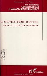 La  citoyenneté démocratique dans l'Europe des vingt-sept