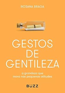 Livro Gestos de gentileza: a grandeza que mora nas pequenas atitudes