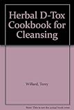 Spiral-bound Herbal D-Tox Cookbook for Cleansing Book