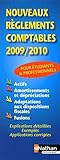 NOUVEAUX REGL COMPTABLES 2009 (PLAN COMPTABLE ET NV REGLEMENT) (French Edition) by
