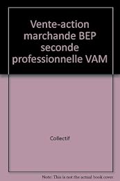 Vente, action marchande, seconde professionnelle