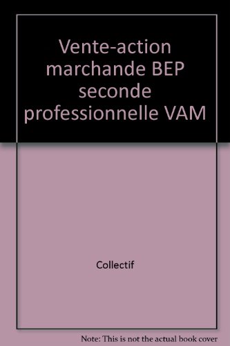Vente, action marchande, seconde professionnelle