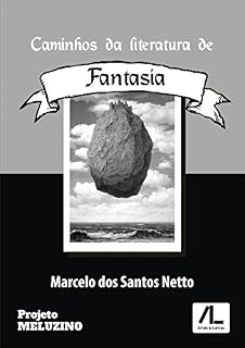 Livro Caminhos da literatura de fantasia