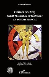 Figures de Dieu, entre masculin et féminin