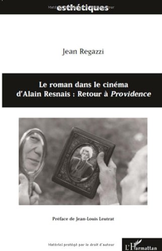 Le  roman dans le cinéma d'Alain Resnais, retour à 