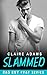 Slammed #2 (The Slammed Romance Series - Book #2)