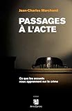 Passages à l'acte by 