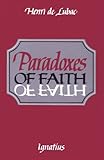 Paradoxes of Faith