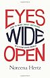 Eyes Wide Open: How to Make Smart Decisions in a Confusing World