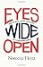 Eyes Wide Open: How to Make Smart Decisions in a Confusing World - Book by Noreena Hertz