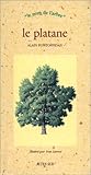 Le platane by