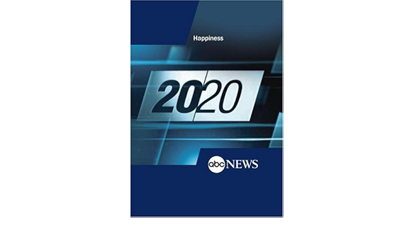 Amazon Com Abc News 20 20 Happiness Movies Tv Amazon Com Abc News 20 20 Happiness Movies Tv