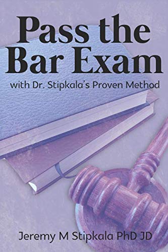 EBOOK Pass the Bar Exam with Dr. Stipkala's Proven Method<br />WORD