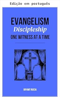 Livro Evangelismo: discipulado uma testemunha de cada vez (Série Discipulado)