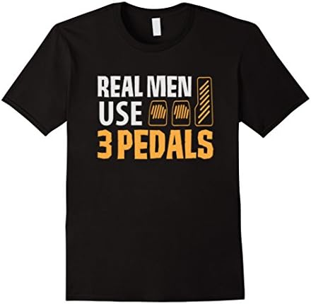 Mens Real Men Use Three Pedals T-shirt Large Black