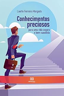 Livro Conhecimentos preciosos para uma vida segura e bem-sucedida