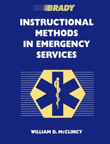Instructional Methods in Emergency Services