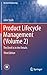 Product Lifecycle Management (Volume 2): The Devil is in the Details (Decision Engineering) by John Stark