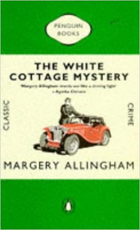 The White Cottage Mystery Classic Crime Margery Allingham