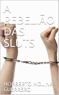 Livro A REBELIÃO DAS SLUTS