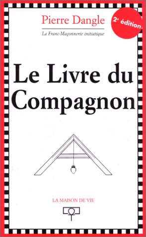 Le livre du Compagnon. 2ème édition by (Paperback)