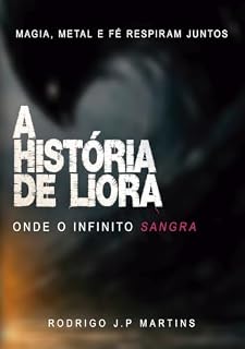 Livro A história de Liora: Onde o Infinito Sangra