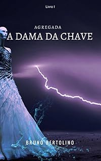 Livro Agregada: A Dama da Chave