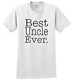 Best Uncle Ever T-Shirt