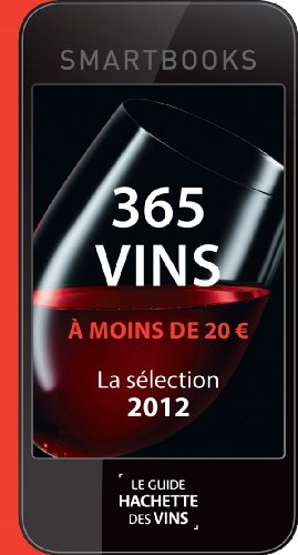 365 vins à moins de 20 euros