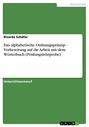 Das alphabetische Ordnungsprinzip - Vorbereitung auf die Arbeit mit dem Wörterb…