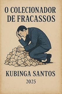 Livro O Colecionador de Fracassos